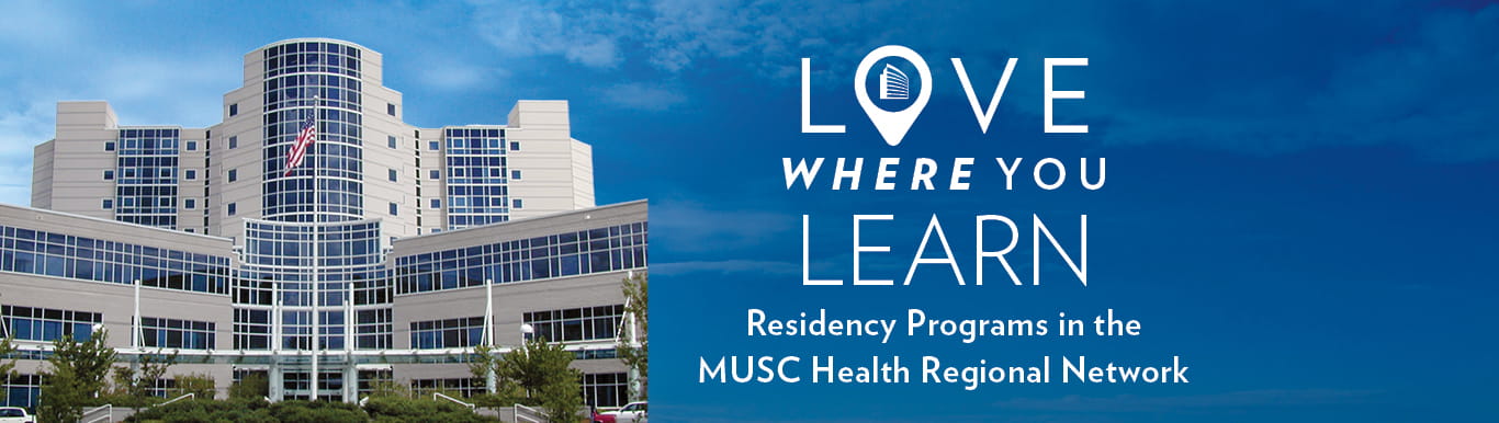 Residency Programs in the MUSC Health Regional Network